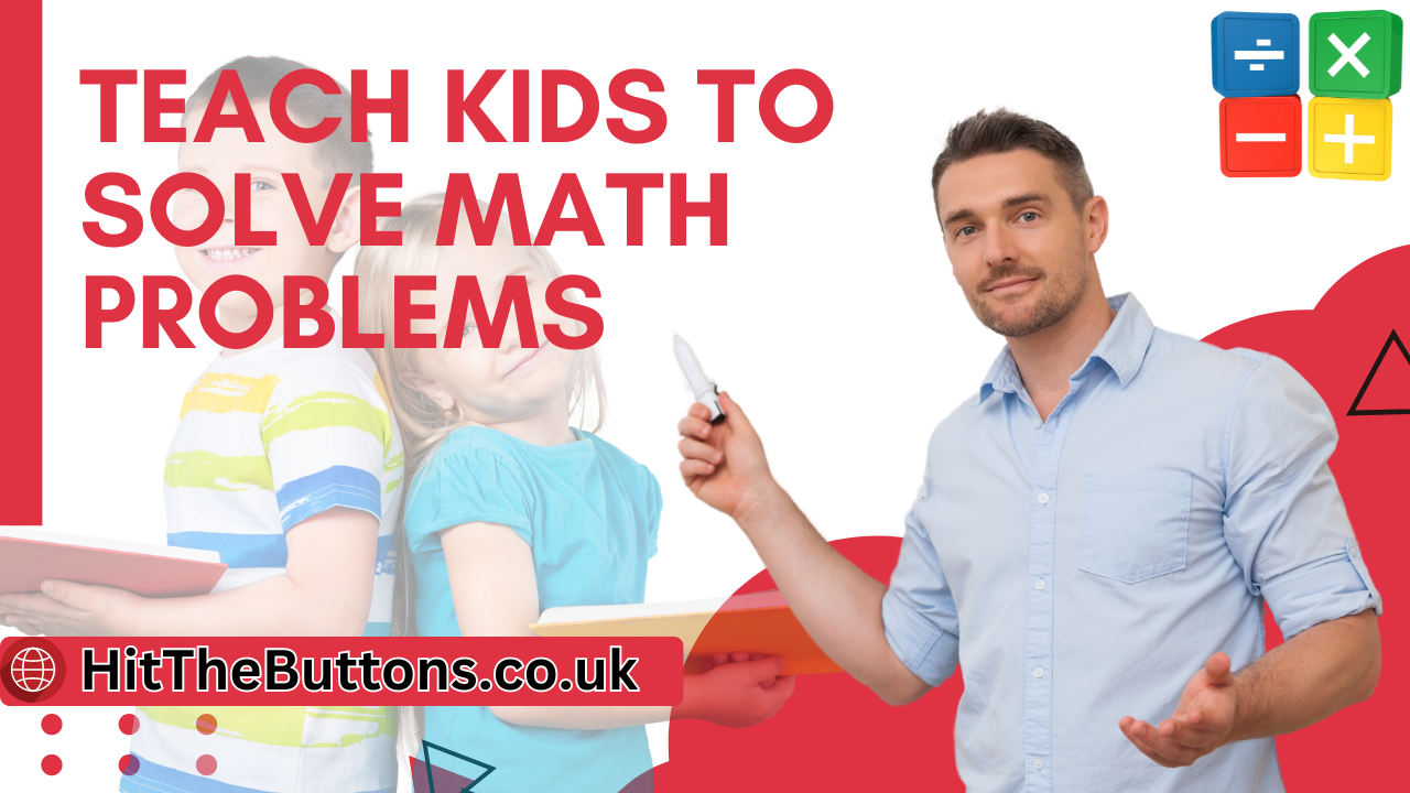 Teach Kids to Solve Math Problems Quickly